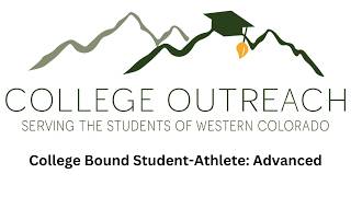 2025 Workshop - College Bound Student-Athlete: Advanced
