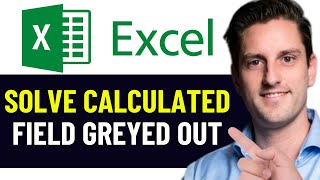 Famous EXCEL PIVOT TABLE: HOW TO SOLVE CALCULATED FIELD GREYED OUT 2026! (FULL GUIDE) Net Worth