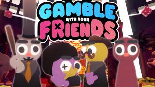 Selling my Friends Bodies to Gamble More | Gamble With Your Friends