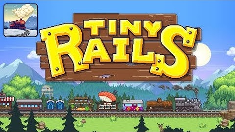 Tiny Rails - Train Tycoon 2024 - Gameplay Trailer (Android)
