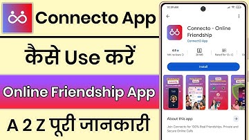 Connecto App Kaise Use Kare || How To Use Connecto App || Connecto App Review