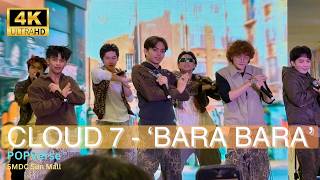 CLOUD 7 - ‘Bara Bara’ Performance at POPVerse