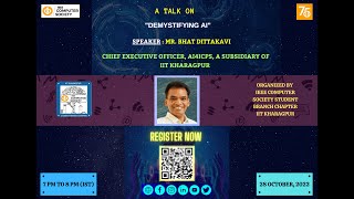 Webinar on Demystifying AI by Bhat Dittakavi