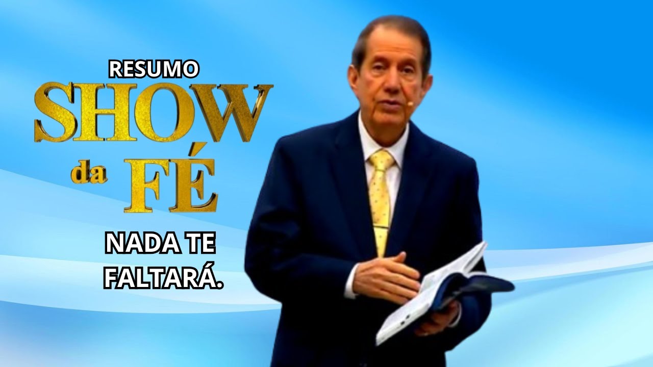 Show da Fé  | PERMANEÇA EM DEUS E NADA TE FALTARÁ!  | RR SOARES