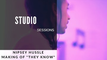 1500 or Nothin Studio Sessions: Nipsey Hussle [The Makin Of "They Know" Off The TMC Mixtape]