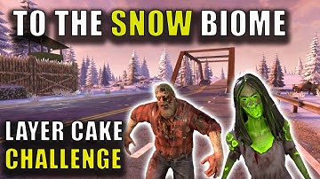 NEXT LAYER: The Snow | Layer Cake Challenge | 7 Days To Die Version 1.0 Gameplay