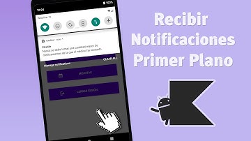 𝟯𝟭)  Recibir Notificaciones en Primer Plano - Android Studio - Kotlin