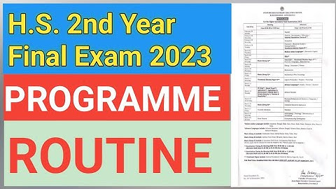 HS 2nd Year Final Examination 2023 | Programme For Higher Secondary Final Year Exam 2023 | Routine
