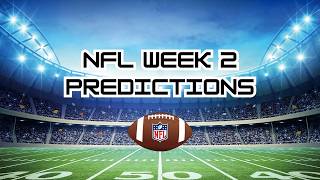 NFL Week 2 Predictions