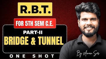 Part-II Bridge & Tunnel (RBT) | G6 Batch | Civil Engineering | BTEUP 2025 | Aman Sir