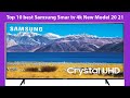 Top 10 best Samsung Smar tv 4k New Model 20 21