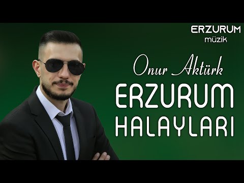 Onur Aktürk - Erzurum Halayları (Sarı Kızın Saçlarına Kurban Olam) | Erzurum Müzik © 2021