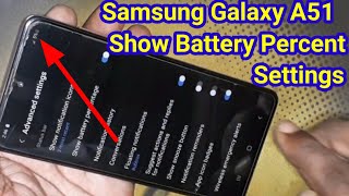 Samsung a51 Show Battery Percentage Settings, How To Show Battery Percent samsung galaxy a51
