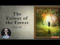 "The Colour of the Forest" / Van Melsen, Case #2 / A Cthulhu Mythos Story