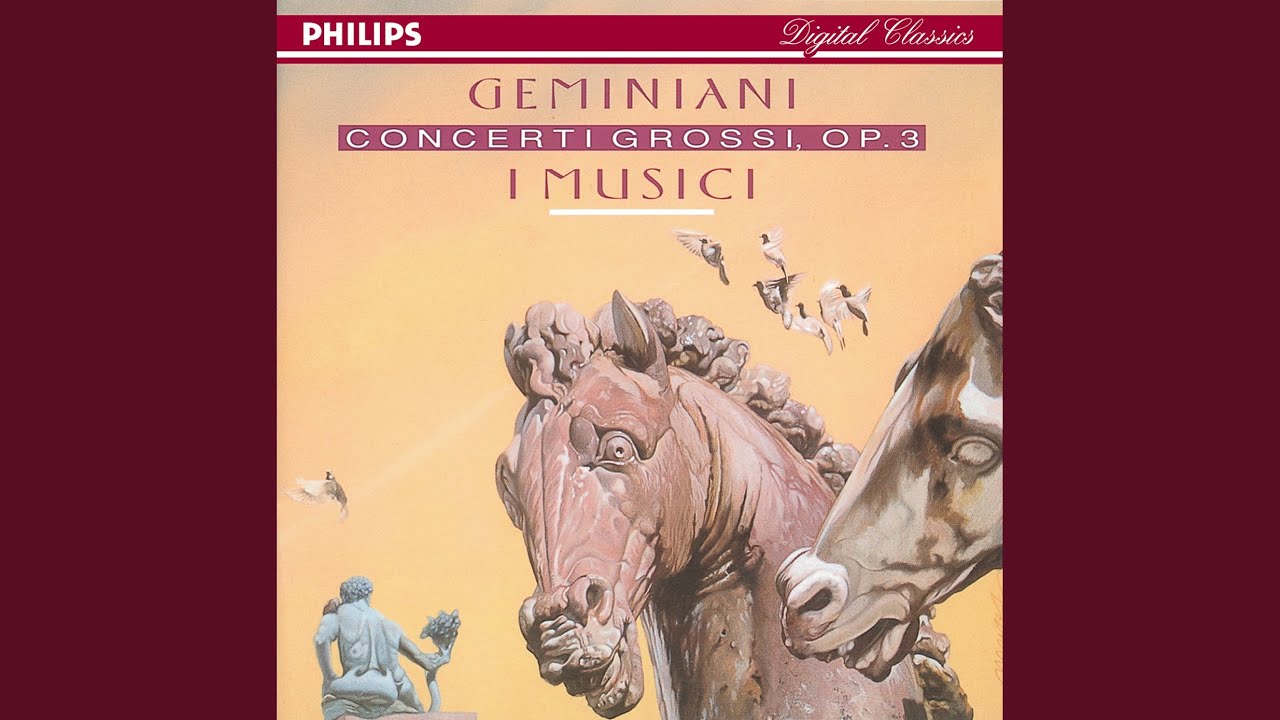 Geminiani: 6 Concerti grossi, Op. 3 - Concerto Grosso Op. 3, No. 3: 1. Adagio e staccato