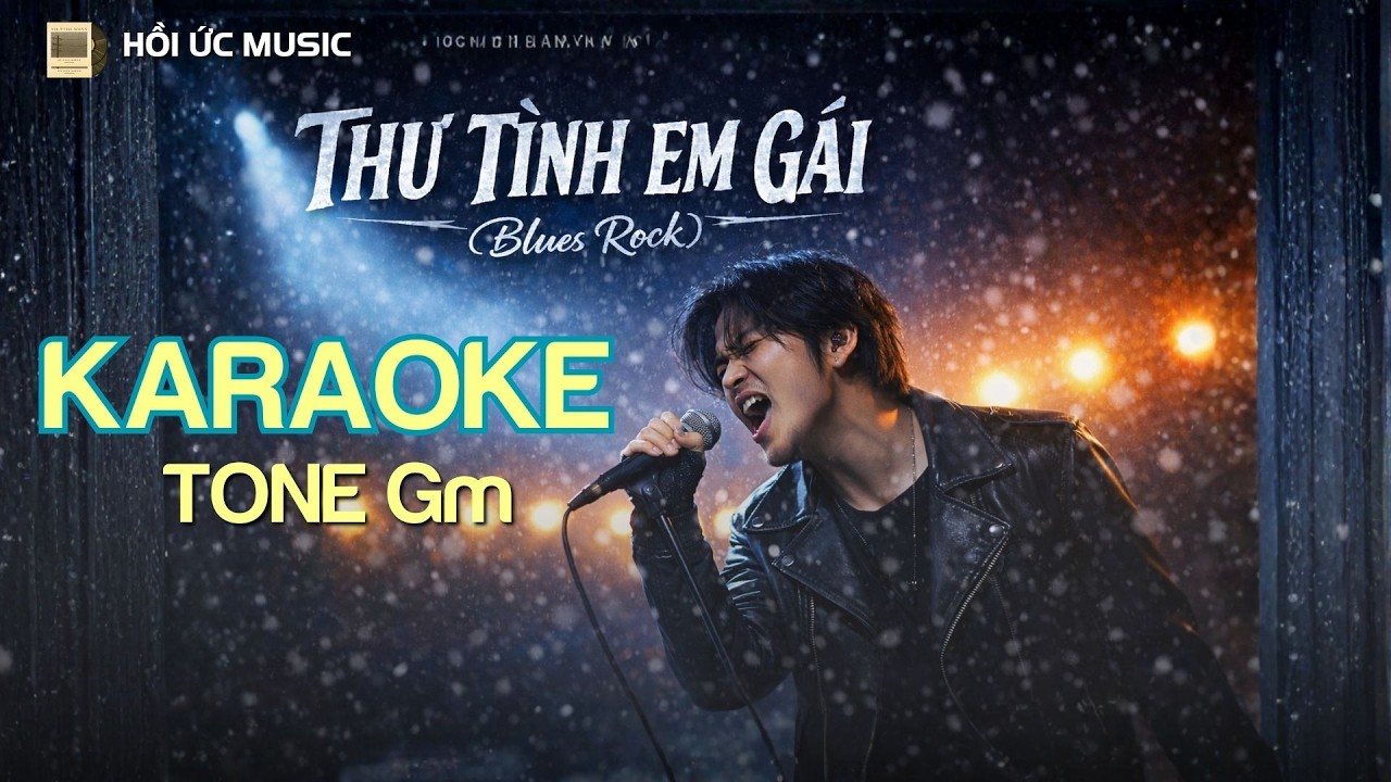 Karaoke Tone Nam Thư Tình Em Gái - Bản phối mới Blues Rock Ballad bùng cháy | #hoiucmusic Tone Gm