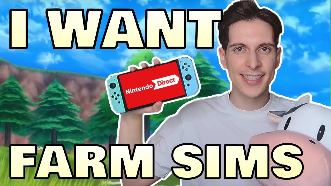 Nintendo Direct Showcases Farming Sims, Lots Of RPGs Coming To The Nintendo  Switch In The Coming Months