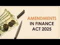 Amendment via Finance Act 2025 (Income Tax) -- Exemption Withdrawn