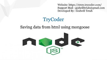 Saving data from html using mongoose