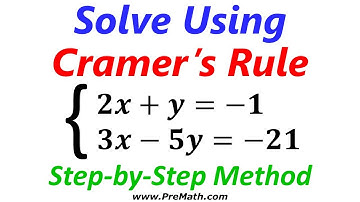 How to Solve a System of Equations Using Cramer