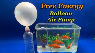 Free Energy Balloon Air Pump