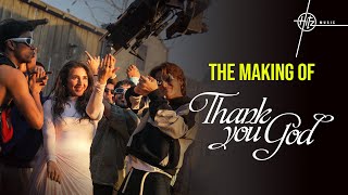 Making of Thank You God | Dhvani Bhanushali | Piyush-Shazia | David, Natania, Miranda, Shloke Thumb