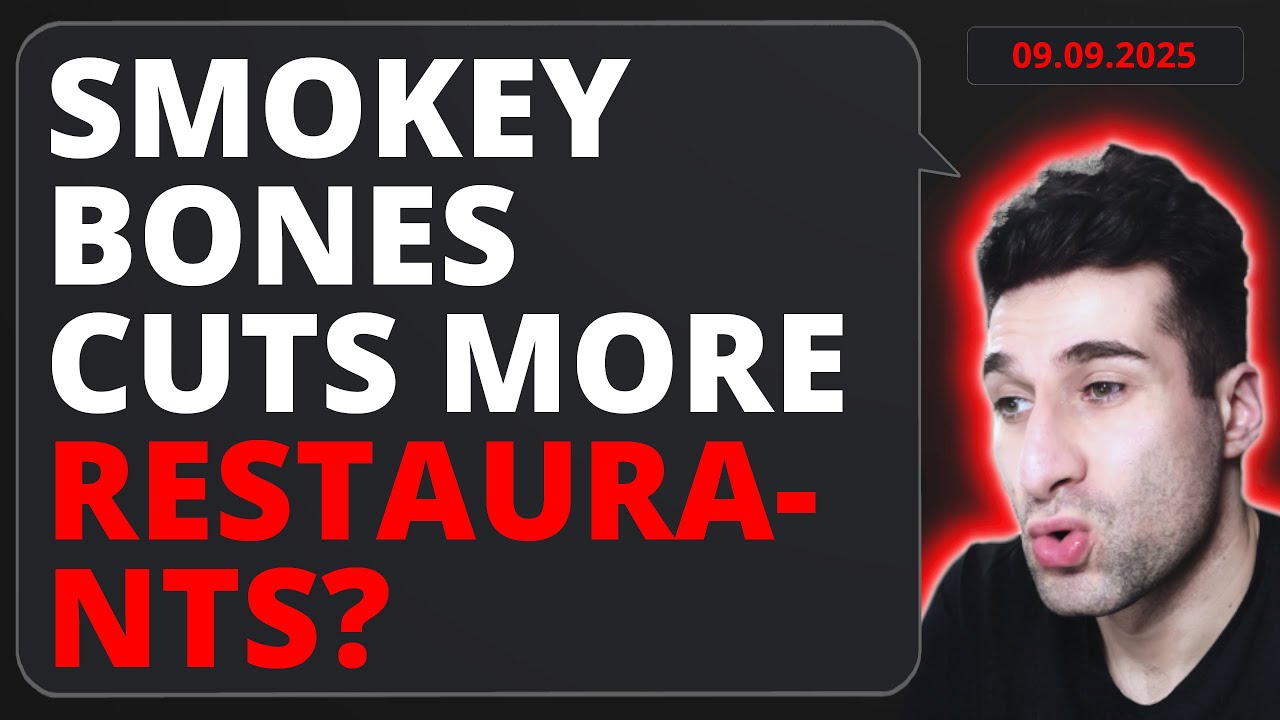 Smokey Bones Cuts More Restaurants? (Financial Events Analysis) September 9, 2025