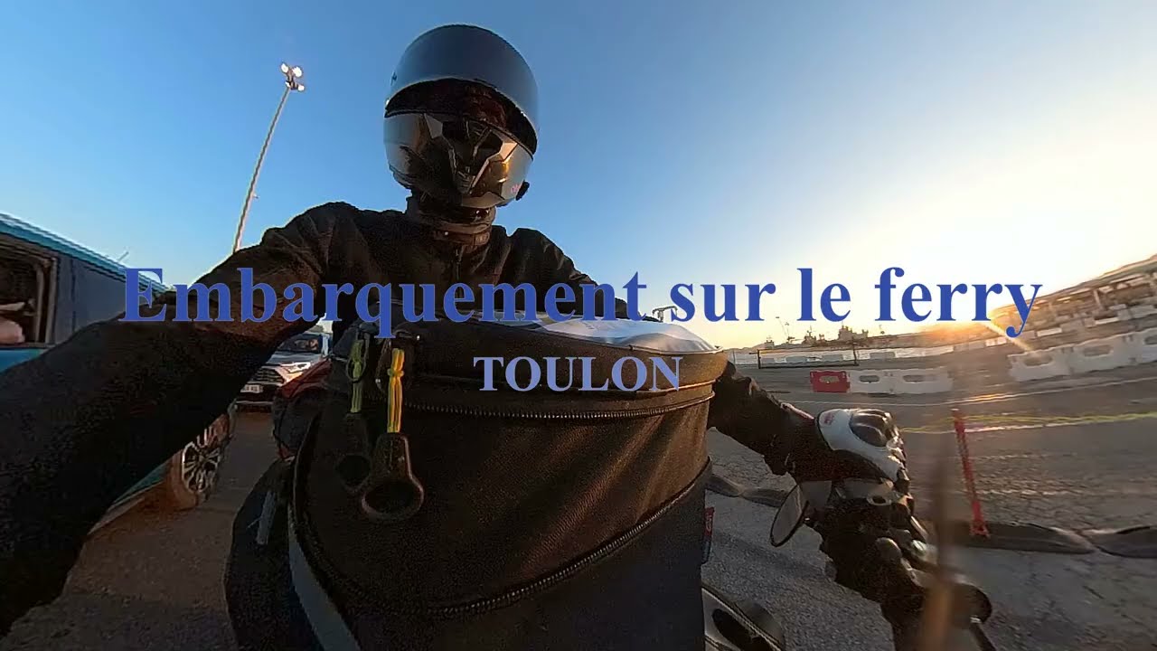 Embarquement ferry : TOULON-BASTIA