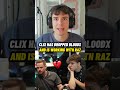 Clix Dropped Bloodx For Raz…