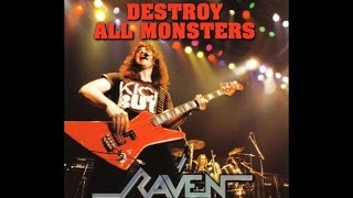 Raven - Destroy All Monsters (live 11-25-2014)