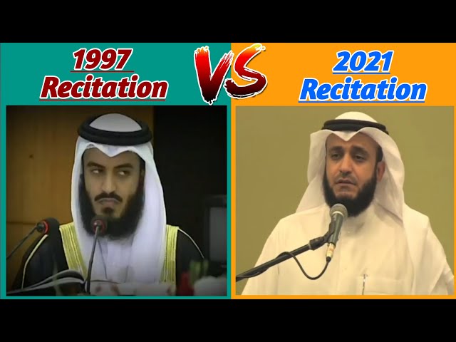 1997 vs 2021 Tilawat By Sheikh Mishary Rashid alafasy || Tilawat muslim class=
