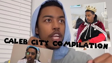 Ultimate Caleb City Compilation
