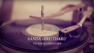 සඳ හිරු තරු SANDA HIRU THARU - වික්ටර් රත්නායක VICTOR RATHNAYAKE
