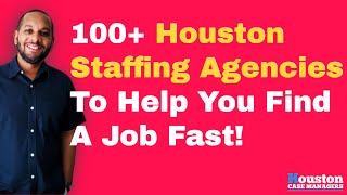 100+ Staffing Agencies In Houston To Put You To Work Quickly (Houston Temp Agencies)
