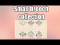 My small brooch collection 2020/ South African Youtuber