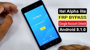 itel Alpha lite FRP Bypass | itel W5008 FRP Unlock & Google Account Verification 8.1.0 Without PC |