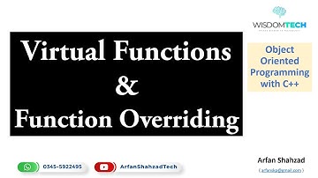 OOP C++: Virtual Function and Function Overriding in Urdu by Arfan Shahzad