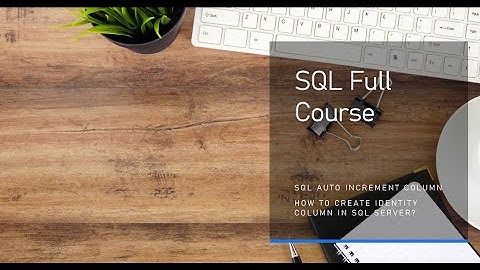 SQL identity Columns