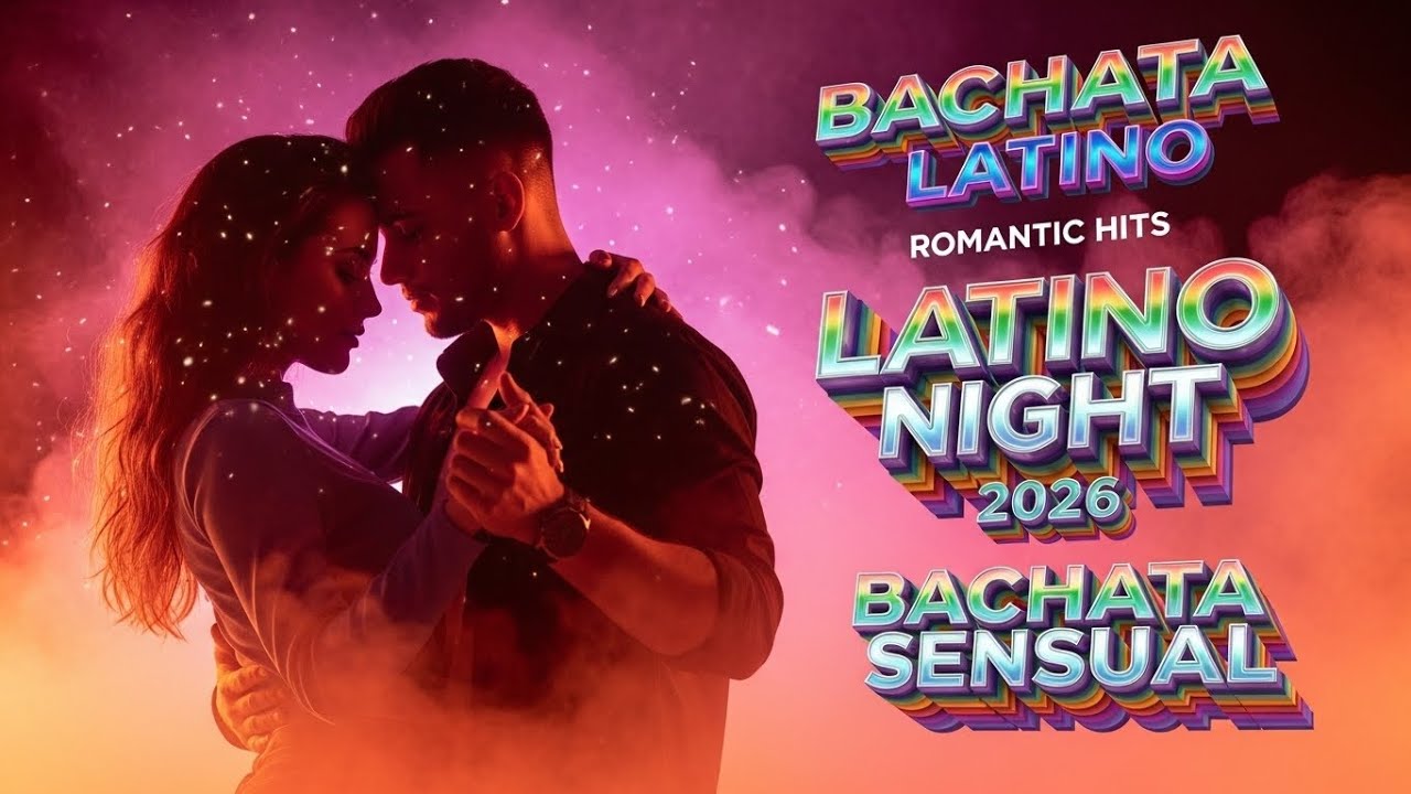 Música Bachata Romántica 2026 💕 Grandes Éxitos Latinos de Amor para el Corazón 🎶