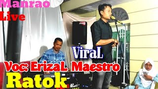 Ratok Denai Dalam Hati#Cover Erizal Maestro