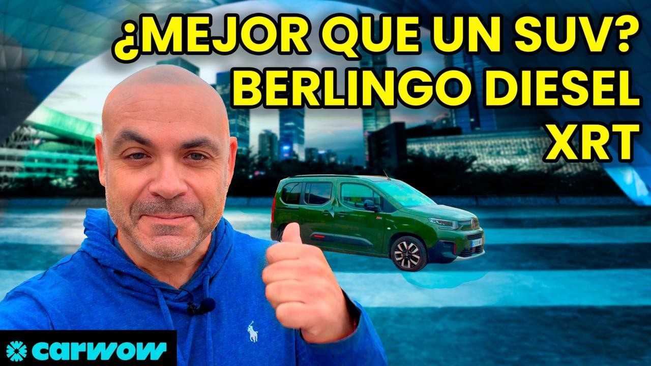 ¿ES MÁS PRÁCTICA QUE UN SUV? VAMOS A COMPROBARLO - CITROËN BERLINGO DIESEL XTR 2026