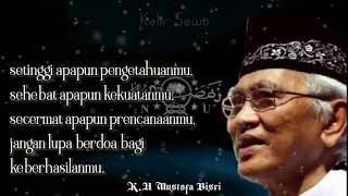 Gus Mus || story wa || KH Mustofa Bisri || kata kata bijak