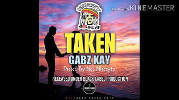 TAKEN - Gabz Kay (single) [2020 PNG Musik]