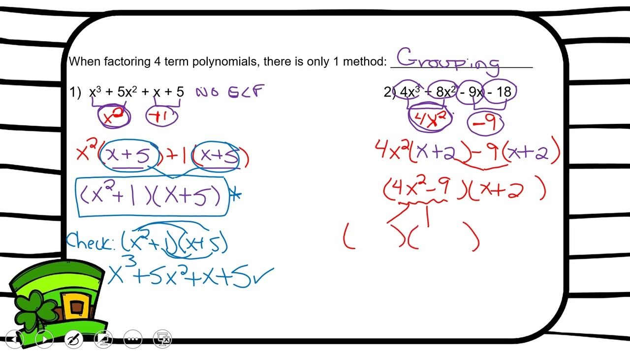 10-6 Notes: Factoring 4 Term Polynomials by Grouping
