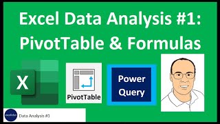 Excel Data Analysis Class 01: PivotTables, Power Query, Formulas and Charts