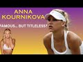 Anna Kournikova: The Tennis Star the World Never Understood