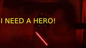 I need a Hero | Darth Vader