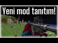 YENİDEN BİR MOD!(Minecraft)