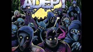 Adept - The Wrath Of Akakabuto &amp; If I&#39;m a Failure, You&#39;re a Tragedy