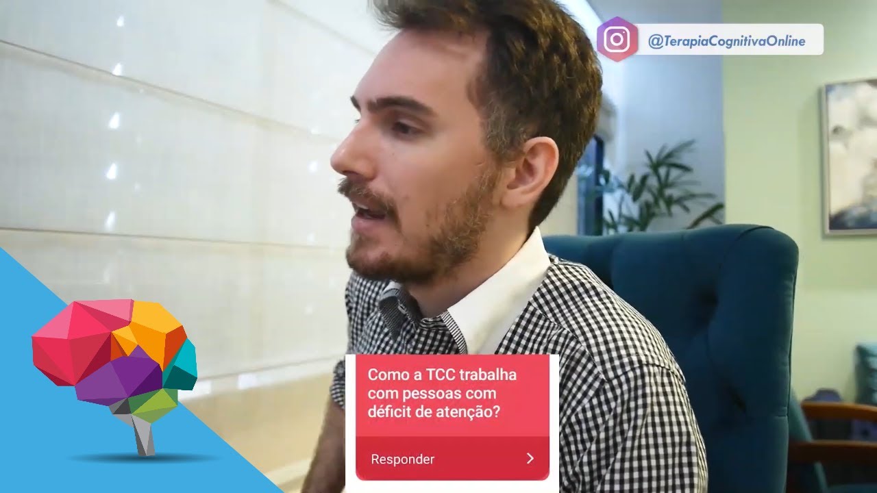 Como a Terapia Cognitiva (TCC) trabalha com pessoas com déficit de atenção?